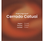 Single Origin Brazil - Cerrado Catuai