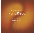 House Decaf - Huila Decaf